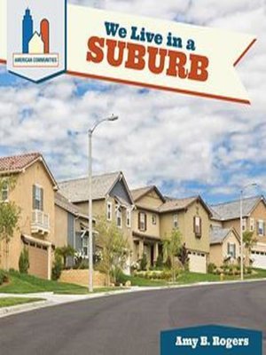 cover image of We Live in a Suburb